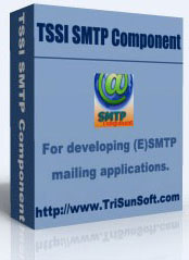 TSSI SMTP Component (TSC): for developing the SMTP/ESMTP mailing applications.